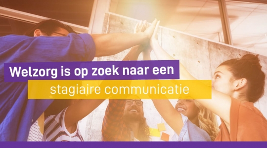 Welzorg Nederland Raamsdonksveer Meeloopstage Communicatie en sociale media Wmo Hulpmiddelen HBO WO